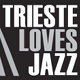 Trieste loves jazz