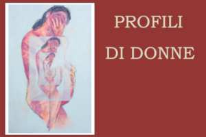 Spettacolo 'Profili di donne', da scritti di Fabio Favretto